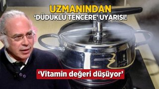 Düdüklü tencere vitamini öldüyor! Yavuz Dizdar: 'Kemik suyu hariç kullanmayın'