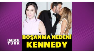 Jennifer Lopez - Ben Affleck'in ayrılık nedeni Kick Kennedy